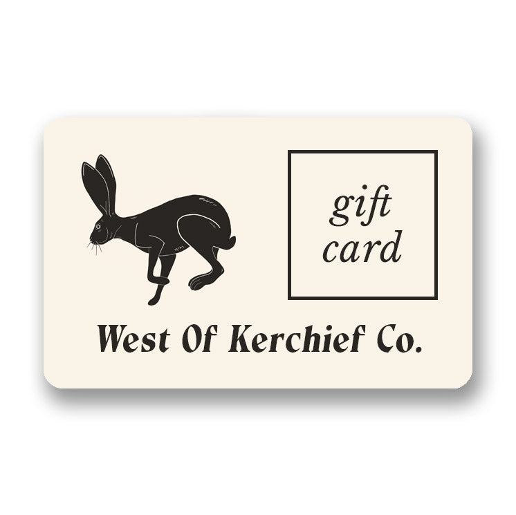 West Of Kerchief Co. Gift Card